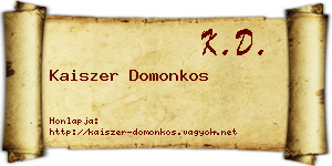 Kaiszer Domonkos névjegykártya